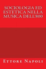 Sociologia ed Estetica nella musica dell'800