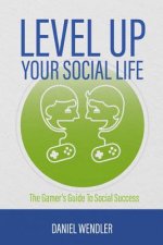 Level Up Your Social Life