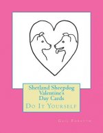 Shetland Sheepdog Valentine's Day Cards: Do It Yourself
