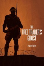 The Free Trader's Ghost