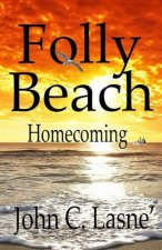 Folly Beach: Homecoming