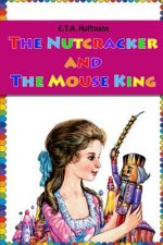 The Nutcracker and The Mouse King