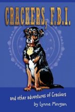 Crackers, FBI: and other adventures of Crackers