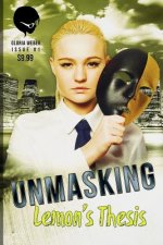 Unmasking: Lemon's Thesis