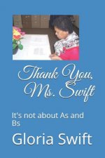 Thank You, Ms. Swift