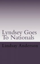 Lyndsey Goes To Nationals: A Lyndsey Kelley Novel