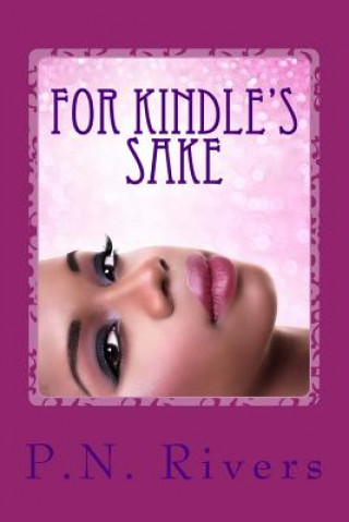 For Kindle's Sake