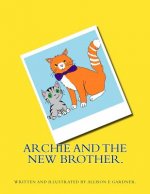 Archie and the new brother.