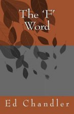 The 'F' Word