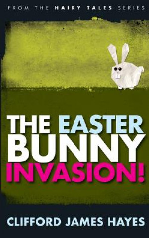 Easter Bunny Invasion!