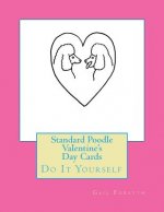 Standard Poodle Valentine's Day Cards: Do It Yourself
