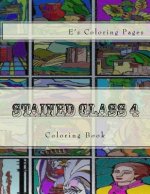 Stained Glass 4: Coloring Book