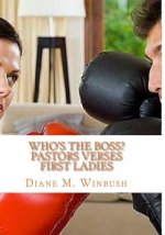 Who's The Boss?: Pastors verses First Ladies