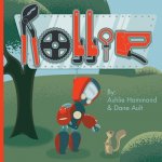 Rollie: The Always Working Robot