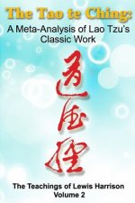 Tao te Ching: A Meta-Analysis of Lao Tzu's Classic Work