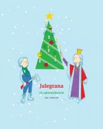 Julegrana: en adventshistorie
