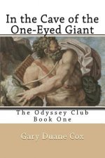 In the Cave of the One-Eyed Giant