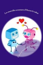 Les nouvelles aventures d'Hector le robot