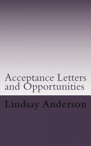 Acceptance Letters and Opportunities: A Lyndsey Kelley Novel