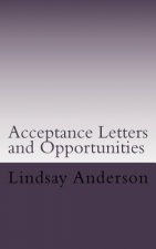 Acceptance Letters and Opportunities: A Lyndsey Kelley Novel