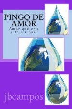 Pingo de amor: conselhos d'alma