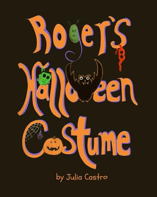 Roger's Halloween Costume