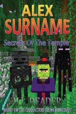 Alex Surname: Secrets Of The Temple