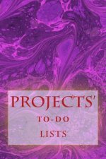 Projects' To-Do Lists: Stay Organized (100 Projects)
