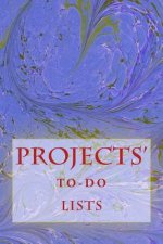 Projects' To-Do Lists: Stay Organized (100 Projects)