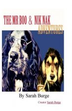 The Mr Boo & Nik Nak Adventures: Woofbook Inc