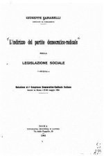 L'indirizzo del partito democratico-radicale nella legislazione sociale