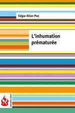 L'inhumation prématurée: (low cost). Édition limitée