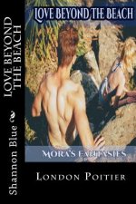 Love Beyond The Beach: Mora's Fantasies