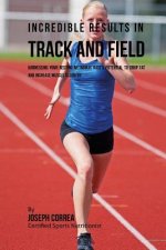 Incredible Results in Track and Field: Harnessing your Resting Metabolic Rate's Potential to Drop Fat and Increase Muscle Recovery
