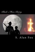 Black Moon Rising