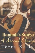 Hannah's Story: A Second Chance