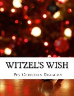 Witzel's Wish