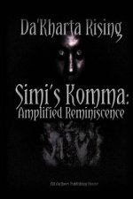 Simi's Komma: Amplified Reminiscence: S.K.A.R.