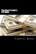 The Stock Trader's ETF Bible