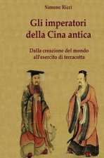 Gli imperatori della Cina antica