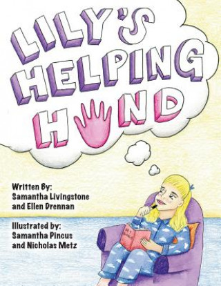 Lily's Helping Hand
