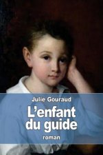 L'enfant du guide
