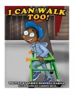 I Can Walk Too