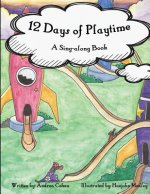12 Days of Playtime: A Sing-along Book