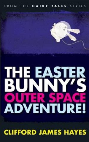 Easter Bunny's Outer Space Adventure!