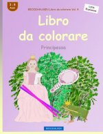 BROCKHAUSEN Libro da colorare Vol. 4 - Libro da colorare: Principessa