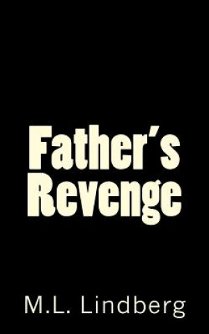 Father's Revenge