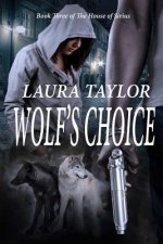 Wolf's Choice
