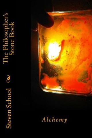 The Philosopher's Stone Book: Alchemy