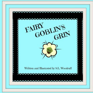 Fairy Goblin's Grin Version K